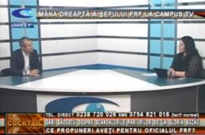 MÂNA DREAPTĂ A ŞEFULUI FRF, LA CAMPUS TV
