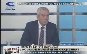 CONSTANTIN TOMA, CANDIDATUL PSD LA PRIMĂRIA BUZĂU