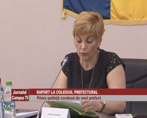RAPORT LA COLEGIUL PREFECTURAL. PRIMA ŞEDINŢĂ CONDUSĂ DE NOUL PREFECT
