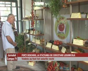 PORŢI DESCHISE LA STAŢIUNEA DE CERCETARE LEGUMICOLĂ. VEDETE AU FOST TOT SOIURILE TRADIŢIONALE