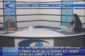 PROFESORUL AUREL ANGHEL, LA CAMPUS TV