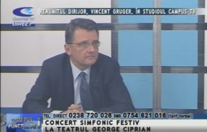 RENUMITUL DIRIJOR VINCENT GRUGER, ÎN STUDIOUL CAMPUS TV