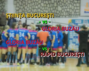 ȘTIINȚA BUCUREȘTI ESTE ADVERSARA GLORIEI. BUZOIENCELE JOACĂ MÂINE OPTIMILE, ÎN DEPLASARE