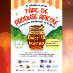 Târg de produse apicole şi preparate tradiţionale "Dulce ca mierea"