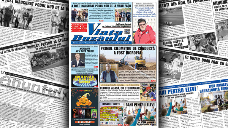 Viața Buzăului, un nou număr. 12 pagini de știri, anchete și dezvăluiri