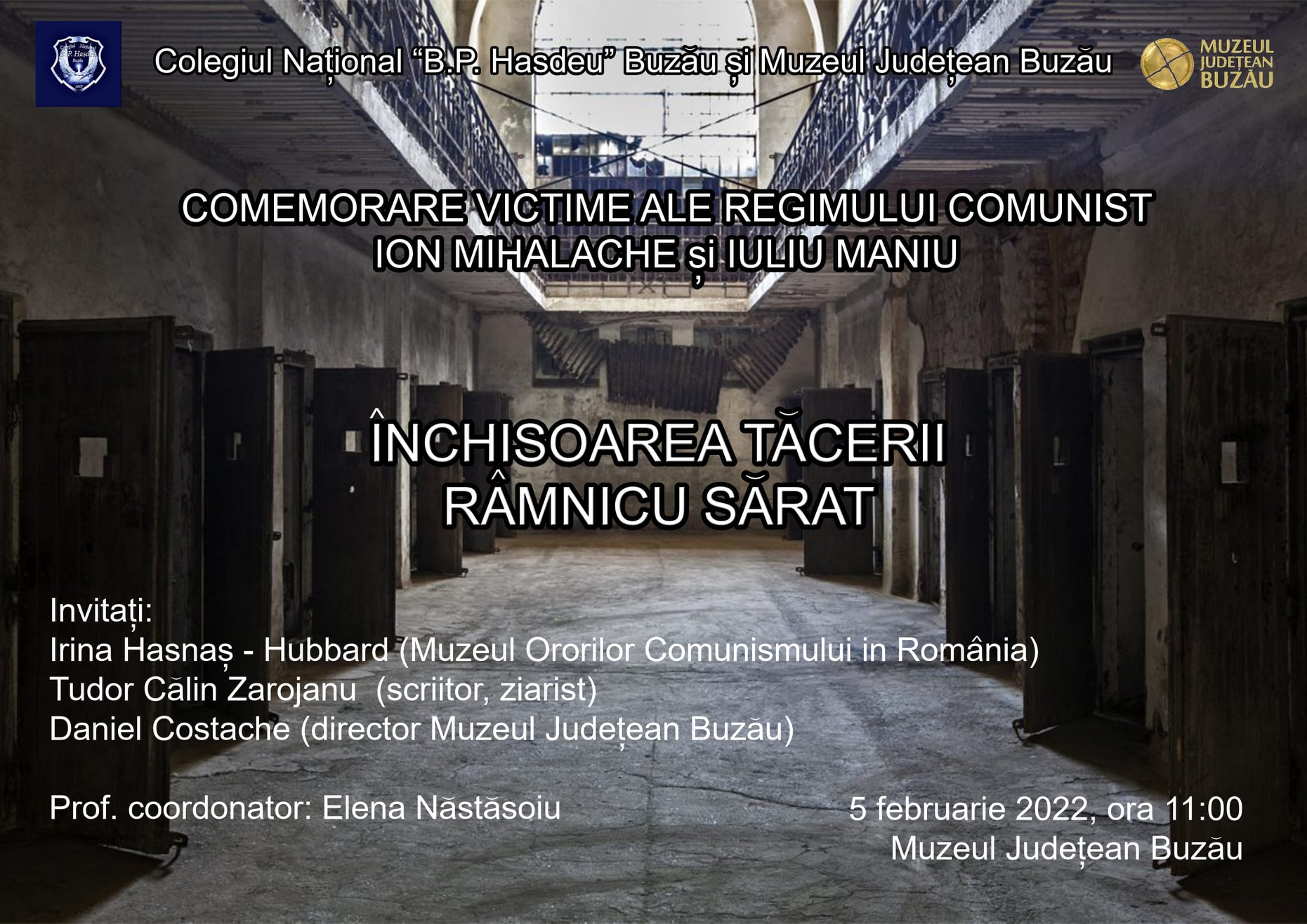 Închisoarea tăcerii. Comemorarea victimelor regimului comunist.