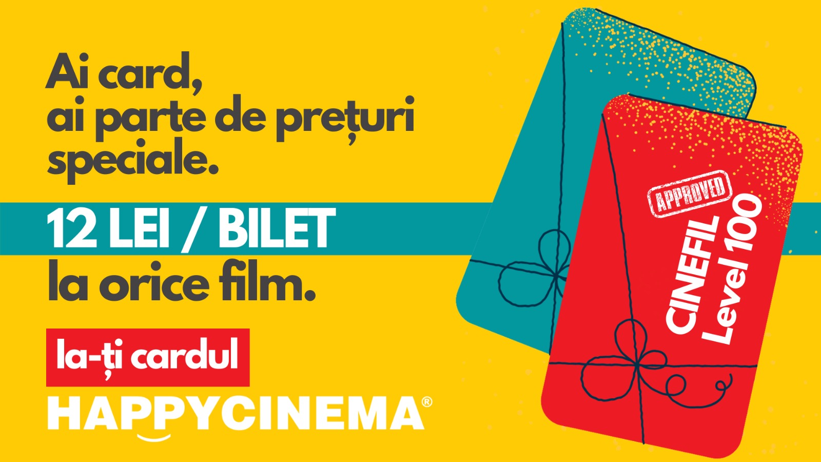 La Happy Cinema, dacă ai card, ai parte de  oferte exclusive