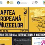Noaptea Muzeelor. Ediția 2022 la Muzeul Județean Buzău