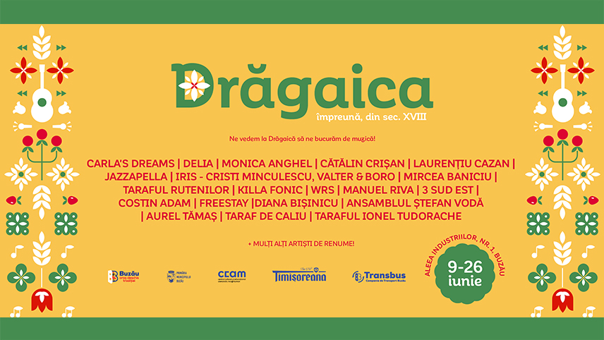 Drăgaica 2022. Iată programul complet!