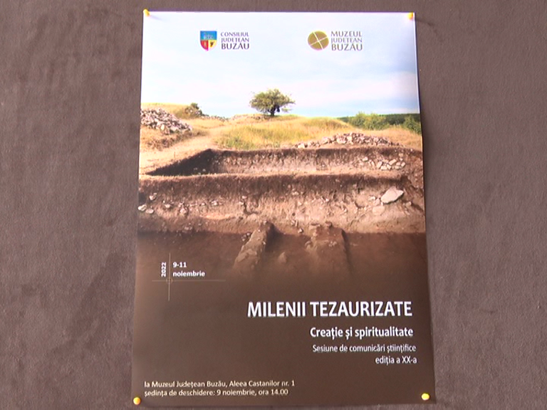 Milenii tezaurizate. Sesiune de comunicări științifice la Buzău