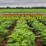Muntenia Universal S.R.L anunţă finalizarea derulării proiectului ”Granturi pentru capital de lucru AGRI-FOOD”