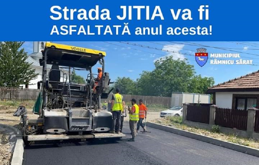 Strada Jitia din Râmnicu Sărat va fi asfaltată anul acesta