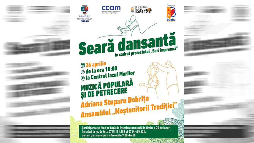 Comunicat Centrul Cultural și Educațional „Al. Marghiloman”:  „Seară dansantă” în cadrul proiectului „Seri împreună”