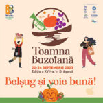 Programul Târgului "Toamna Buzoiană", 22-24 septembrie, la Drăgaică