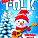 JINGLE FOLK, la Centrul Cultural ,,Florica Cristoforeanu". Spectacol gratuit