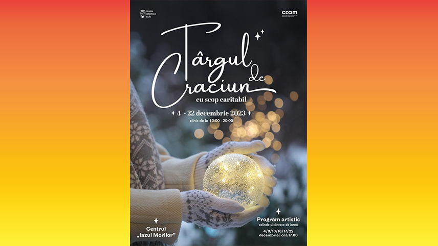 Târg de Crăciun cu scop caritabil la Centrul „Iazul Morilor”, 4-22 decembrie