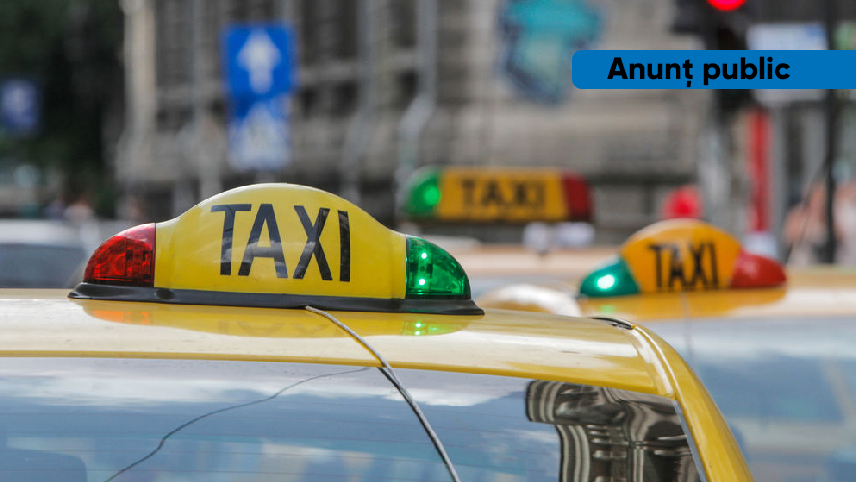 Anunţ public | Proiect de hotărâre privind locurile de așteptare a clienților utilizate de autovehiculele care desfășoară activitatea de transport de persoane în regim de taxi
