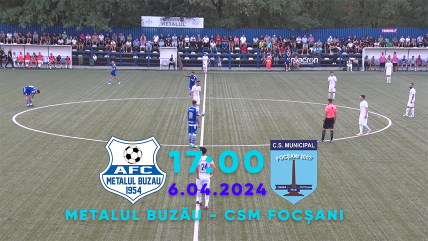 Derby al seriei,  mâine după-amiază. Metalul joacă acasă cu CSM Focșani