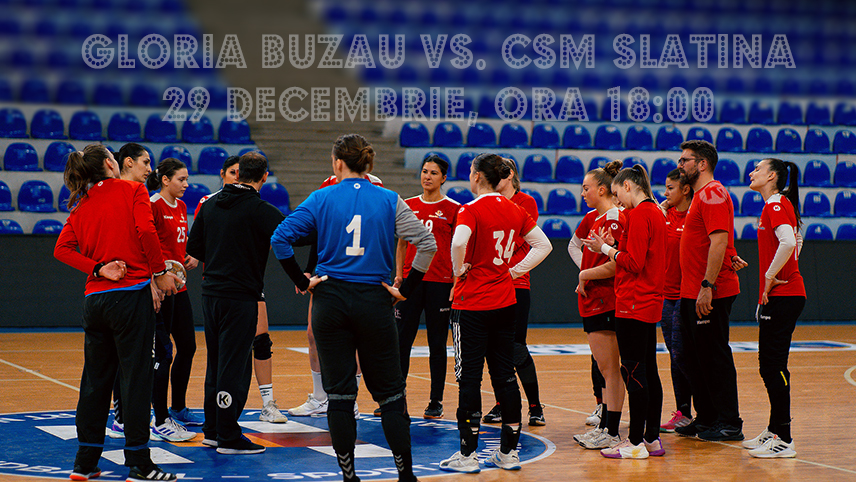 Gloria vs Slatina, la cumpăna dintre ani. Ultimul meci al fetelor, pe 29 decembrie