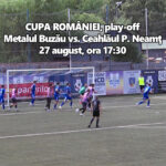 Meciul toamnei, pentru Metalul. Mâine, în play-off-ul Cupei, cu Ceahlăul