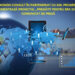 MONDO CONSULT în parteneriat cu ADL Progres implementează proiectul ,,PREGĂTIT PENTRU ERA DIGITALĂ"