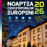 „Noaptea Cercetătorilor Europeni”. Știința prinde viață la Muzeu