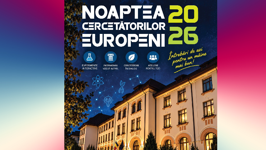 „Noaptea Cercetătorilor Europeni”. Știința prinde viață la Muzeu